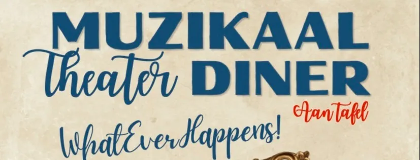 Muzikaal Theaterdiner