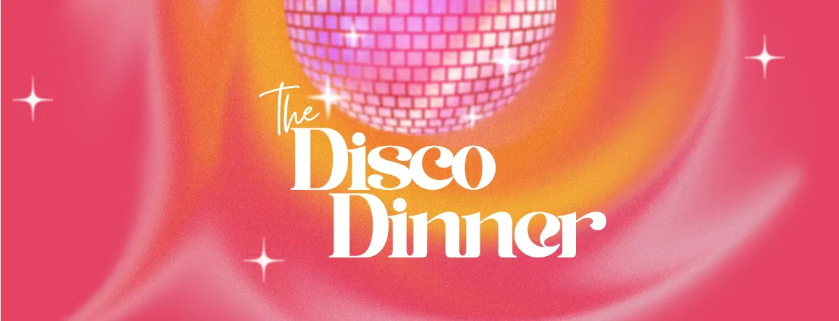 Disco Dinner