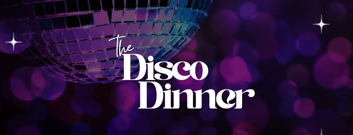 Disco Dinner