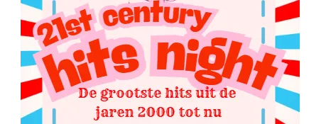 21st Century Hits Night