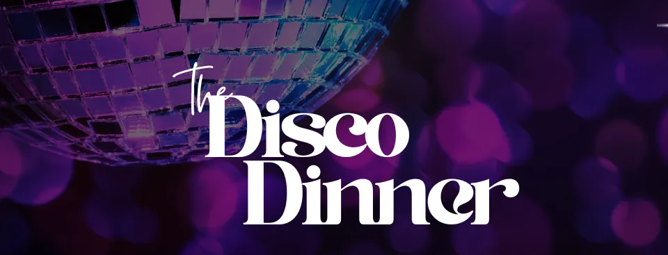 Disco Dinner - 11 april