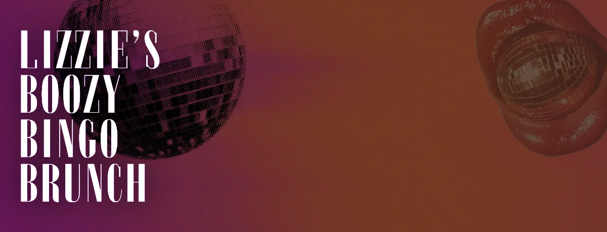 Lizzie's Boozy Bingo Brunch