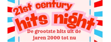 21st Century Hits Night